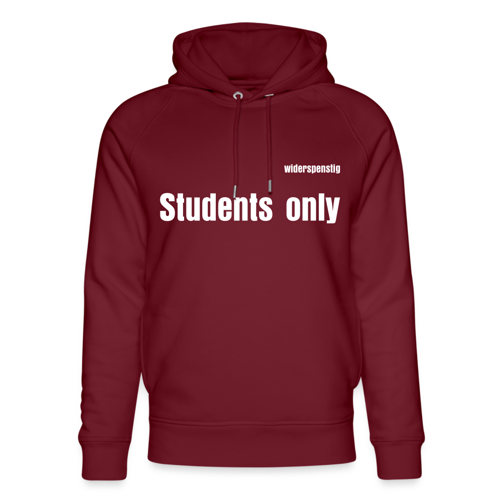 Männer Bio-Hoodie in Dunkelrot mit 'Students only' Aufdruck, lässig und bequem für den Alltag.