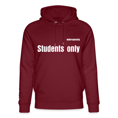 Männer Bio-Hoodie in Dunkelrot mit 'Students only' Aufdruck, lässig und bequem für den Alltag.