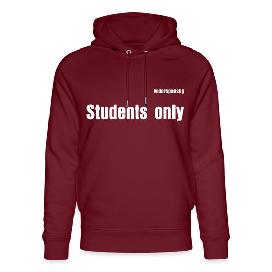 Männer Bio-Hoodie in Dunkelrot mit 'Students only' Aufdruck, lässig und bequem für den Alltag.